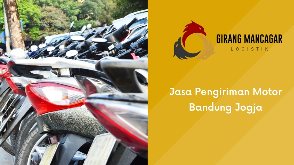 Jasa Pengiriman Motor Bandung Jogja
