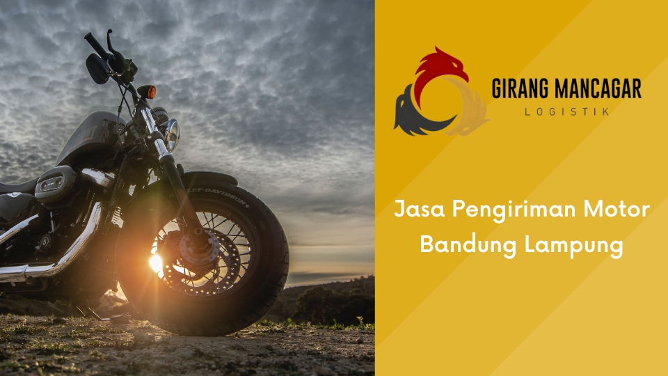 Jasa Kirim Motor Bandung Lampung Termurah