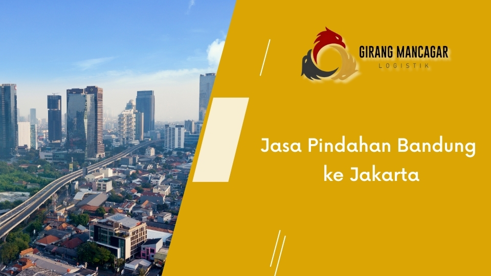 jasa pindahan bandung jakarta